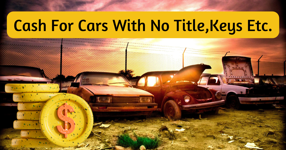 Cash For Car With No Title